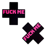 Pastease Liquid Black Cross with Pink 'Fuck Me' Nipple Pasties